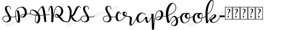 SPARKS Scrapbook字体转换